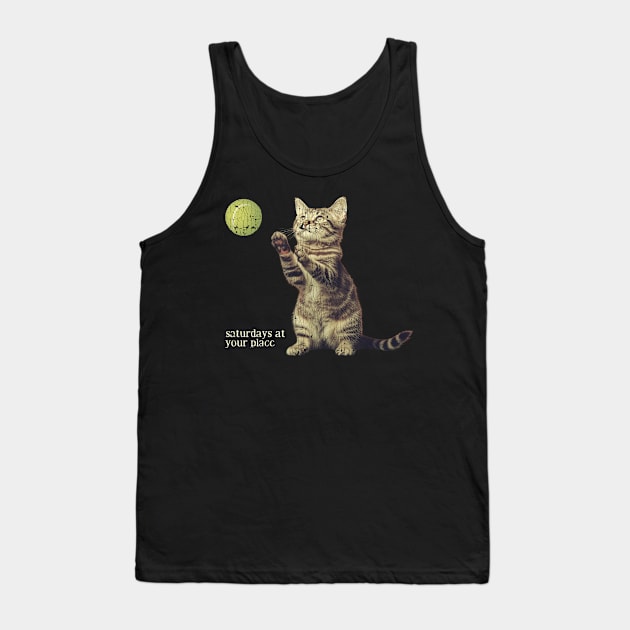 Saturdays At Your Place Cute Cat Feline Lover Tank Top by US GIFT